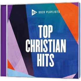 SOZO Playlists: Top Christian Hits Vol. 3 CD