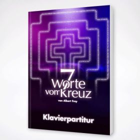 Produktbild des Artikels Liederbuch - Spiralbindung 7 Worte vom Kreuz - Klavierpartitur