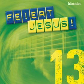 Feiert Jesus! 13