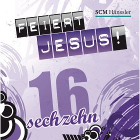 Feiert Jesus! 16