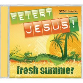 Feiert Jesus! Fresh Summer