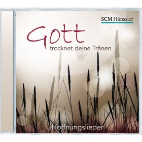 Gott trocknet deine Tränen