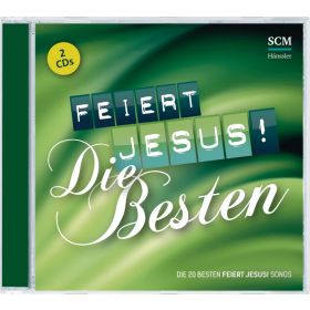 Feiert Jesus! Die Besten