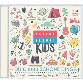 Produktbild des Artikels MP3-Album - Download Feiert Jesus! Kids - Du & 1000 schöne Dinge