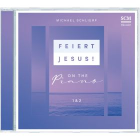 Feiert Jesus! on the Piano 1&2