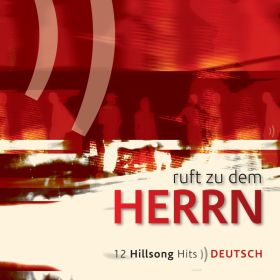 Ruft zu dem Herrn 1