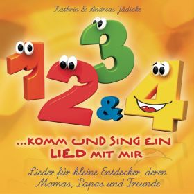 1, 2, 3 und 4, komm und sing ein Lied mit mir