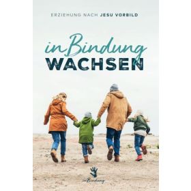 InBindung wachsen