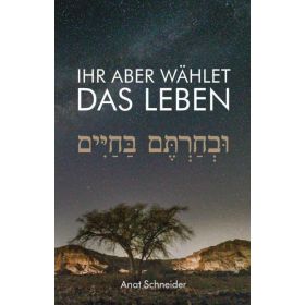 Produktbild des Artikels Buch - Gebunden Ihr aber wählet das Leben