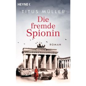 Produktbild des Artikels Buch - Kartoniert Die fremde Spionin (1)