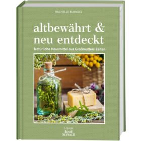 Produktbild des Artikels altbewährt & neu entdeckt (Buch - Gebunden)