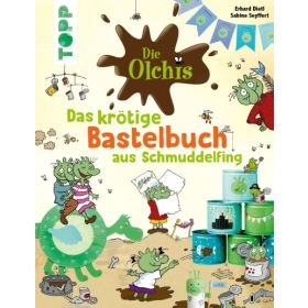 Produktbild des Artikels Die Olchis. Das krötige Bastelbuch aus Schmuddelfing (Buch - Gebunden)