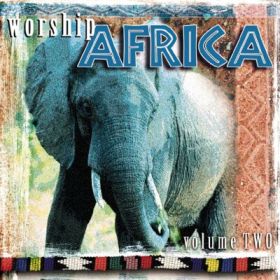 Worship Africa Vol. 2