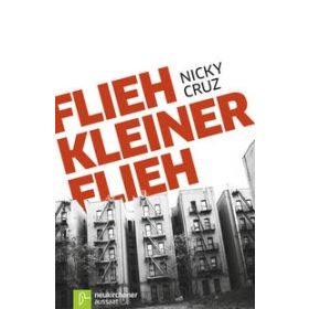 Flieh, Kleiner, flieh