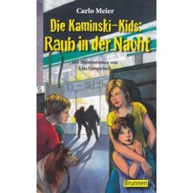 Die Kaminski-Kids: Raub in der Nacht (11)