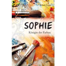 Sophie - Königin der Farben