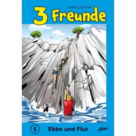 3 Freunde - Ebbe und Flut (1)
