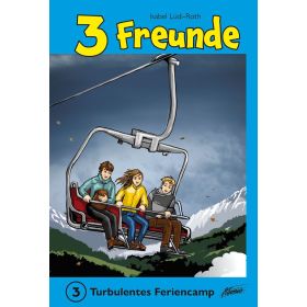 3 Freunde - Turbulentes Feriencamp (3)