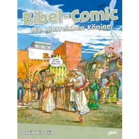 Bibel-Comic - Die glorreichen Könige