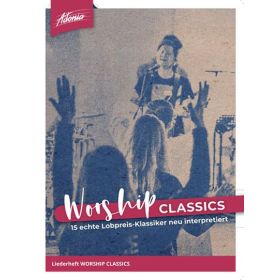 Worship Classics - Liederheft