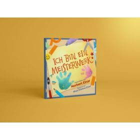 Produktbild des Artikels Ich bin ein Meisterwerk (Buch - Kartoniert)