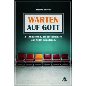 Warten auf Gott