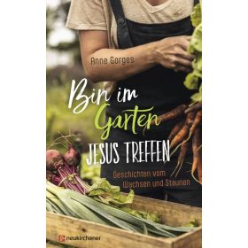Produktbild des Artikels Buch - Gebunden Bin im Garten - Jesus treffen