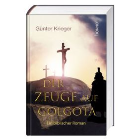 Der Zeuge auf Golgota