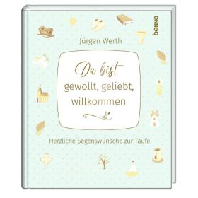 Produktbild des Artikels Buch - Gebunden Du bist gewollt, geliebt, willkommen