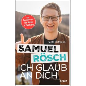 Samuel Rösch - Ich glaub an dich