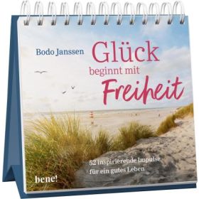 Glück beginnt mit Freiheit – Aufstellbuch