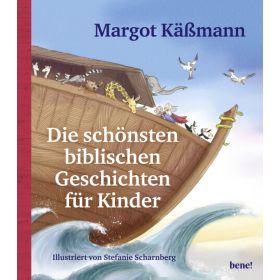 Die schönsten biblischen Geschichten für Kinder