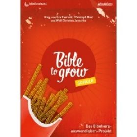 Bible to Grow - Schule