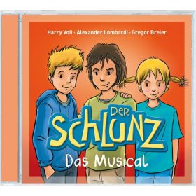 Der Schlunz - Das Musical