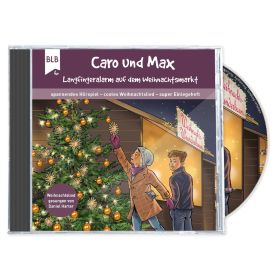 Caro und Max - Langfingeralarm auf dem Weihnachtsmarkt