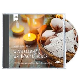 Winterglanz und Weihnachtsfreude - Hörbuch