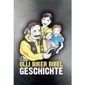 Die Olli Biker Bibel Geschichte