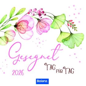 Produktbild des Artikels Gesegnet Tag für Tag 2026 - Wandkalender (Kalender - Spiralbindung)
