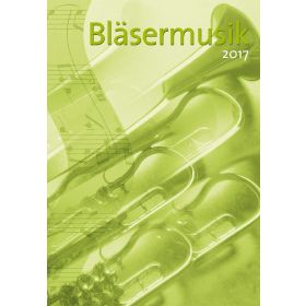 Bläsermusik 2017