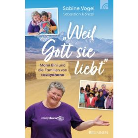 "Weil Gott sie liebt"