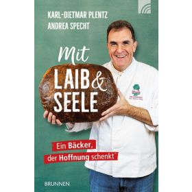 Mit Laib & Seele