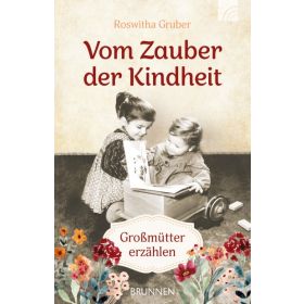 Produktbild des Artikels Buch - Taschenbuch Vom Zauber der Kindheit