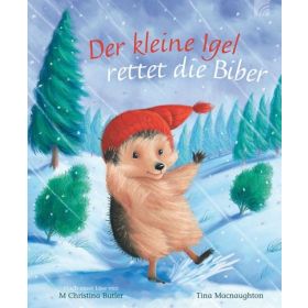 Der kleine Igel rettet die Biber