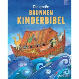 Die große Brunnen Kinderbibel