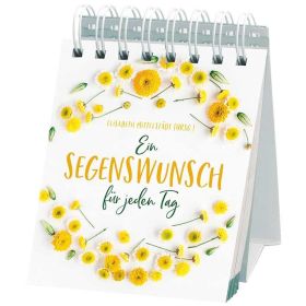 Produktbild des Artikels Kalender - Spiralbindung Ein Segenswunsch für jeden Tag - Tischaufsteller