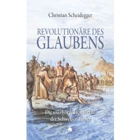 Produktbild des Artikels Buch - Klappenbroschur Revolutionäre des Glaubens