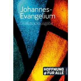 Produktbild des Artikels Bibel - Klappenbroschur Johannes-Evangelium - Großdruckausgabe