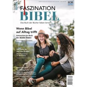 Produktbild des Artikels Faszination Bibel 02/2025 (Zeitschrift - Geheftet)