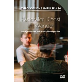 Pastoraler Dienst im Wandel