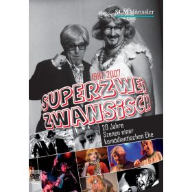 Superzwei Zwansisch 1987-2007
